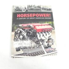 VINTAGE 2007 HORSEPOWER A CENTURY OF GREAT AMERICAN ENGINES HARDCOVER BOOK picture
