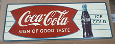 Embossed Tin Coca Cola Fishtail Sign of Good Taste Ice Cold picture
