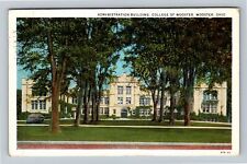 Wooster OH-Ohio, College Of Wooster, Administration c1933 Vintage Postcard picture