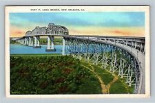 New Orleans LA, Huey P Long Bridge, Louisiana Vintage Postcard picture